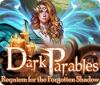 Dark Parables: Requiem for the Forgotten Shadow гра