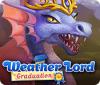 Weather Lord: Graduation гра