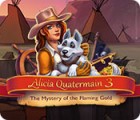 Alicia Quatermain 3: The Mystery of the Flaming Gold гра