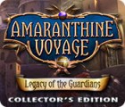 Amaranthine Voyage: Legacy of the Guardians Collector's Edition гра