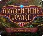 Amaranthine Voyage: The Burning Sky гра