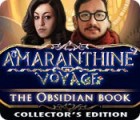 Amaranthine Voyage: The Obsidian Book Collector's Edition гра