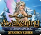 Awakening: The Goblin Kingdom Strategy Guide гра