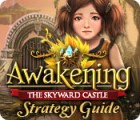 Awakening: The Skyward Castle Strategy Guide гра