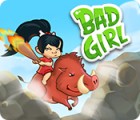 Bad Girl гра