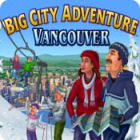 Big City Adventure: Vancouver гра