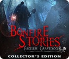 Bonfire Stories: The Faceless Gravedigger Collector's Edition гра