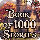 Book Of 1000 Stories гра