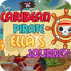 Carribean Pirate Ella's Journey гра Carribean Pirate Ella's Journey гра