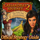 Cassandra's Journey 2: The Fifth Sun of Nostradamus Strategy Guide гра