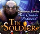 Christmas Stories: Hans Christian Andersen's Tin Soldier гра