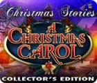 Christmas Stories: A Christmas Carol Collector's Edition гра