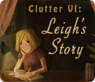 Clutter VI: Leigh's Story гра
