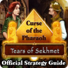 Curse of the Pharaoh: Tears of Sekhmet Strategy Guide гра