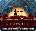 Danse Macabre: A Lover's Pledge Collector's Edition гра