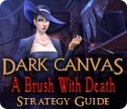 Dark Canvas: A Brush With Death Strategy Guide гра