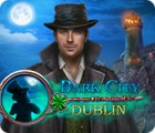 Dark City: Dublin гра