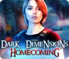 Dark Dimensions: Homecoming гра