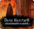 Dark Heritage: Guardians of Hope гра