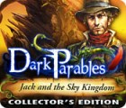 Dark Parables: Jack and the Sky Kingdom Collector's Edition гра