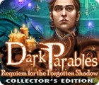 Dark Parables: Requiem for the Forgotten Shadow Collector's Edition гра