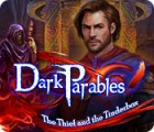Dark Parables: The Thief and the Tinderbox гра