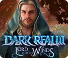 Dark Realm: Lord of the Winds гра