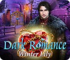 Dark Romance: Winter Lily гра
