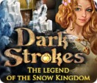 Dark Strokes: The Legend of the Snow Kingdom гра