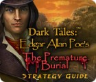 Dark Tales: Edgar Allan Poe's The Premature Burial Strategy Guide гра