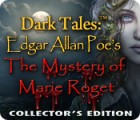 Dark Tales™: Edgar Allan Poe's The Mystery of Marie Roget Collector's Edition гра