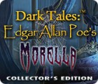 Dark Tales: Edgar Allan Poe's Morella Collector's Edition гра