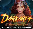 Darkarta: A Broken Heart's Quest Collector's Edition гра