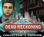 Dead Reckoning: Sleight of Murder Collector's Edition гра