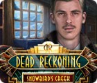 Dead Reckoning: Snowbird's Creek Collector's Edition гра