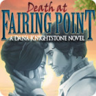 Death at Fairing Point: A Dana Knightstone Novel гра