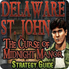 Delaware St. John: The Curse of Midnight Manor Strategy Guide гра