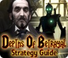 Depths of Betrayal Strategy Guide гра