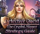 Detective Quest: The Crystal Slipper Strategy Guide гра