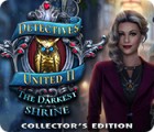 Detectives United II: The Darkest Shrine Collector's Edition гра
