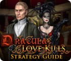 Dracula: Love Kills Strategy Guide гра