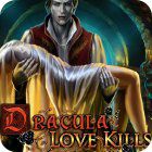 Dracula: Love Kills Collector's Edition гра