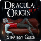 Dracula Origin: Strategy Guide гра