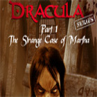 Dracula Series Part 1: The Strange Case of Martha гра