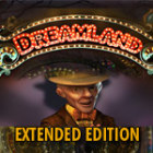 Dreamland Extended Edition гра