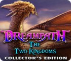 Dreampath: The Two Kingdoms Collector's Edition гра