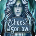 Echoes of Sorrow гра