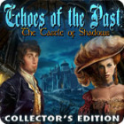 Echoes of the Past: The Castle of Shadows Collector's Edition гра
