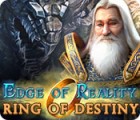 Edge of Reality: Ring of Destiny гра