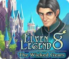 Elven Legend 8: The Wicked Gears гра
